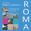 Prima di andare a Roma - Paolo Beltrami