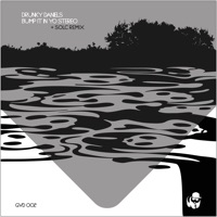 Bump It in Yo Stereo - Single - Drunky Daniels