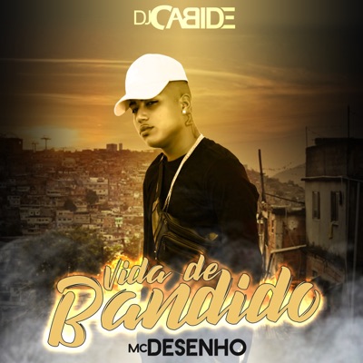 Vida de Bandido - Single