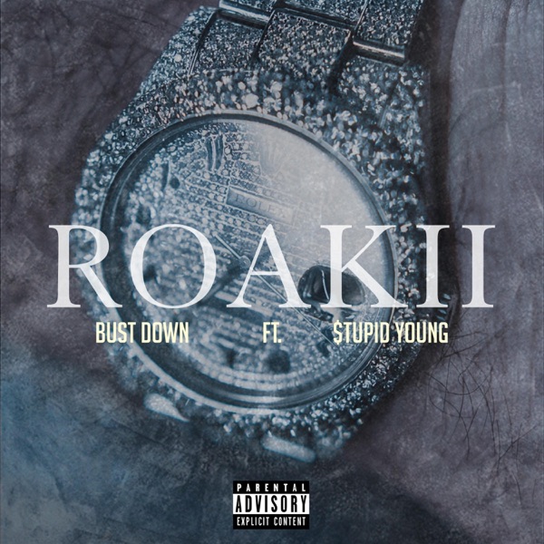 Bust Down (feat. $tupid Young) - Single album cover