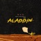 Aladdin (feat. Mally) - Mono X lyrics