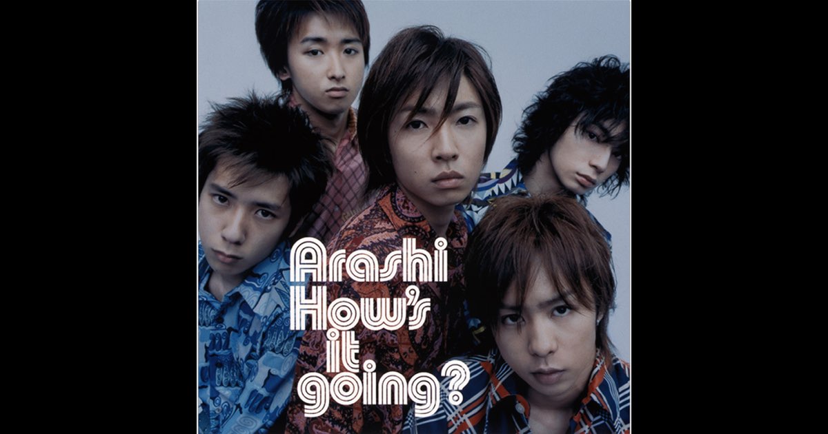 嵐 - How's it going? 嵐　アルバム How's It going? - 嵐のアルバム - Apple Music