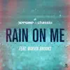 Stream & download Rain on Me (feat. Marvin Brooks) - Single