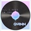 All I Need Is You - Single