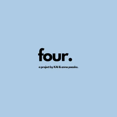 Listen to Four - EP by KAI, anna paaske & xi eleven