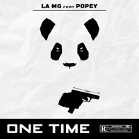 One Time (feat. Popey) - Single - La MG
