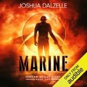 Marine: Terran Scout Fleet, Book 1 (Unabridged)