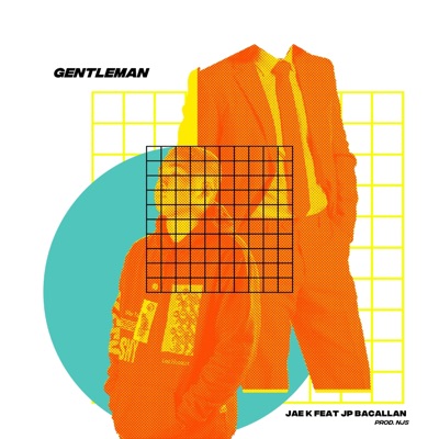 Gentleman (feat. JP Bacallan) - Single