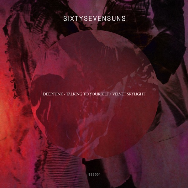 Talking To Yourself / Velvet Skylight - Single