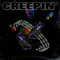 Creepin' - Single - Just The Empress