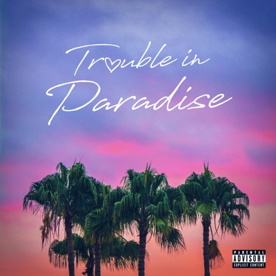 Trouble in Paradise