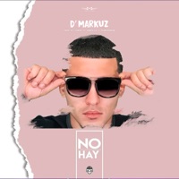 No Hay - Single - D'Markuz