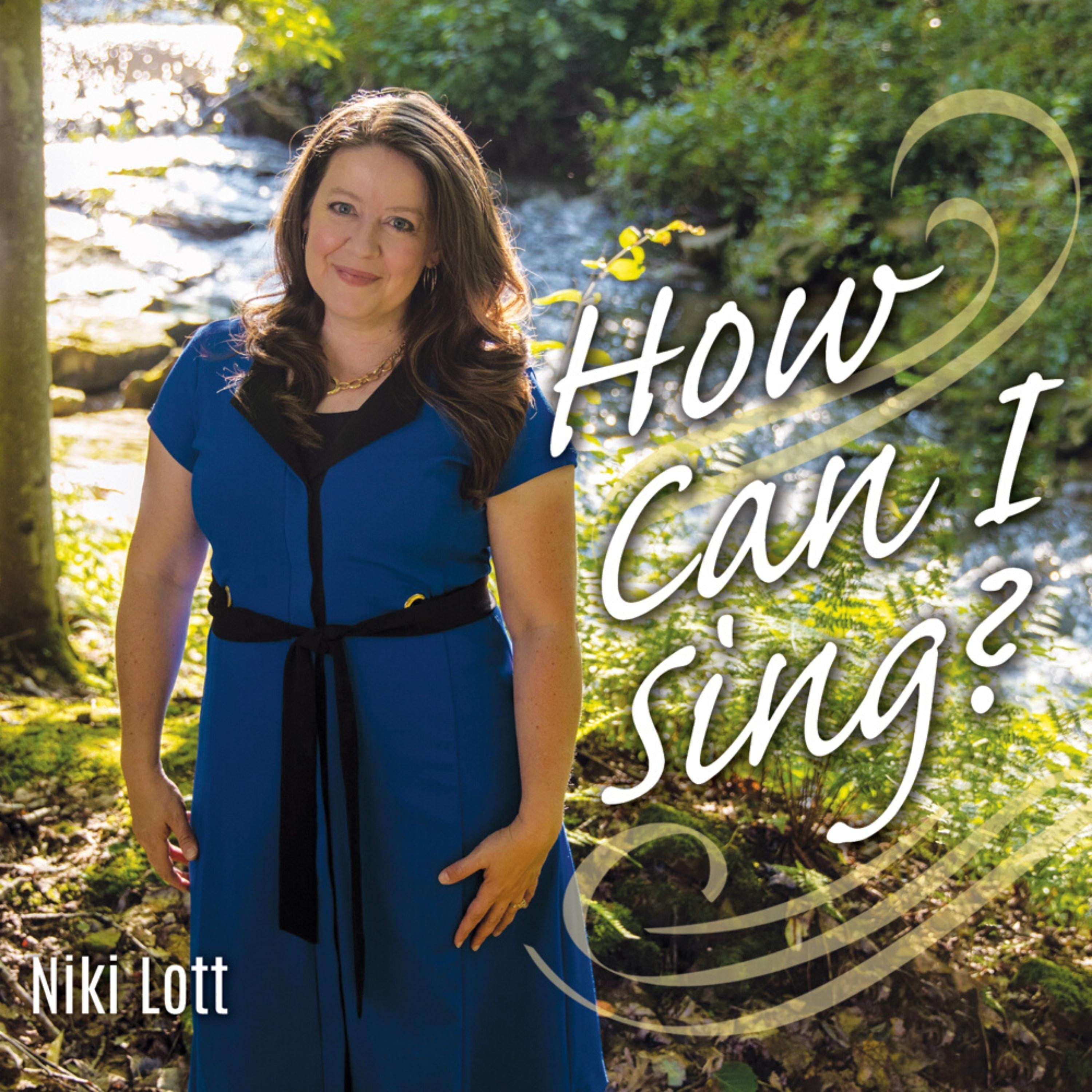 How Can I Sing?