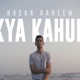 Kya Kahun feat Abdullah Kasumbi Single
