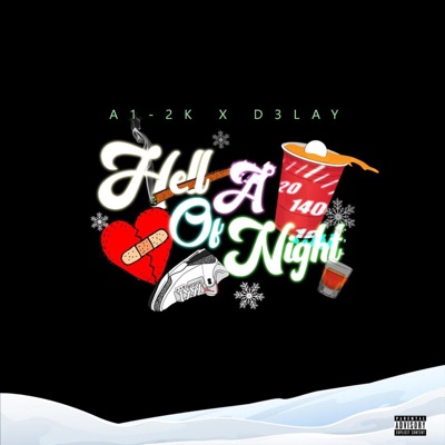Hell of a Night (feat. D3lay) - Single