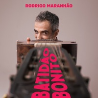 Batidão Bonito - Single - Rodrigo Maranhão
