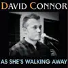 As She's Walking Away