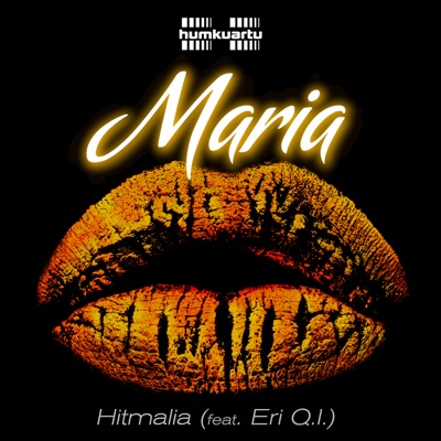 Maria (feat. Eri Q.I., André Sagat, Caprieh & DIEGO MALANE) - Single
