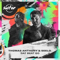 Dat Beat Go - Single - Thomas Anthony & Seelo