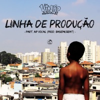 Linha de Produção (feat. NP Vocal) - Single - Vinão Alobrasil