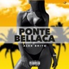 Ponte Bellaca - Single