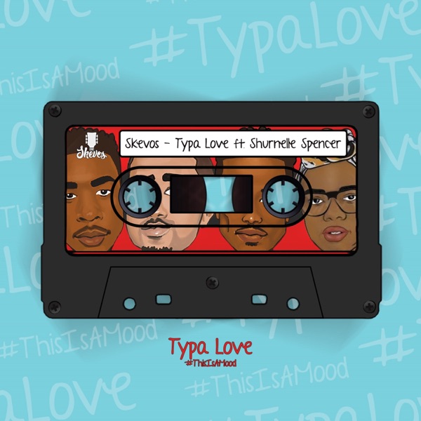 Typa Love (feat. Shurnelle Spencer)