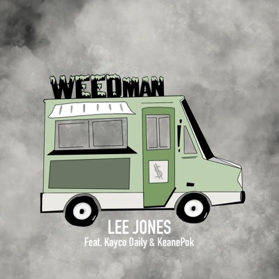 Weedman (feat. Kayco Daily & KeanePok) - Single
