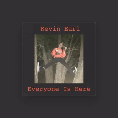 Listen to Kevin Earl, watch music videos, read bio, see tour dates & more!