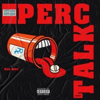 Perc Talk - Single - Mca Mike