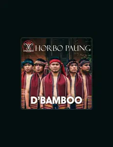 D'Bamboo: песни, клипы, биография, даты выступлений и многое другое.