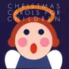 Christmas Carols For Children