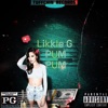 Likkle G - Pum Pum