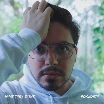 What They Think - Single