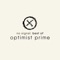 Sad to Say - Optimist Prime lyrics