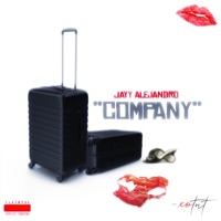Company (Come for Me) - Single - Jayy Alejandro
