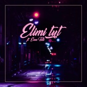 Elimi Tut (feat. Ecem Telli) artwork