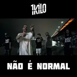 Não é Normal - Single - 1Kilo Não é Normal - Single - 1Kilo