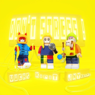 Don't Stress! - Single