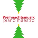 Weihnachten Entspannungsmusik Maestro