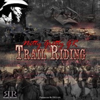 Trail Riding - Single - Nitty Gritty Gr