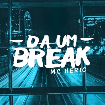 Da um Breack - Single