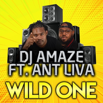 Wild One (feat. Ant Liva) - Single