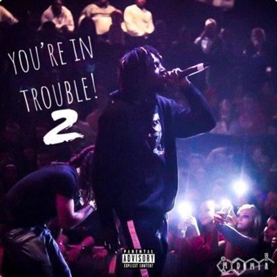 You're in Trouble 2