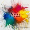 Mess - Single, 2020