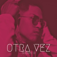 Otra Vez - Single - Soodec