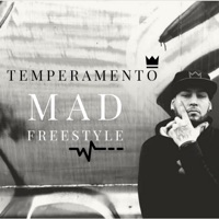Mad Freestyle - Single - Temperamento