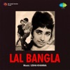 Lal Bangla (Original Motion Picture Soundtrack)