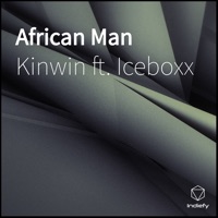 African Man (feat. Iceboxx) - Single - Kinwin