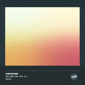Take Some Time (feat. Oli) - Single