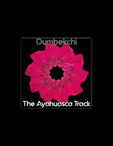 聆聽 Dumbekchi、觀看音樂影片、閱讀小傳、查看巡演日期等！